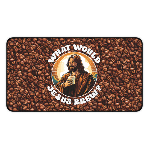 What Would Jesus Brew Coffee Desk Mat 12" × 22"  