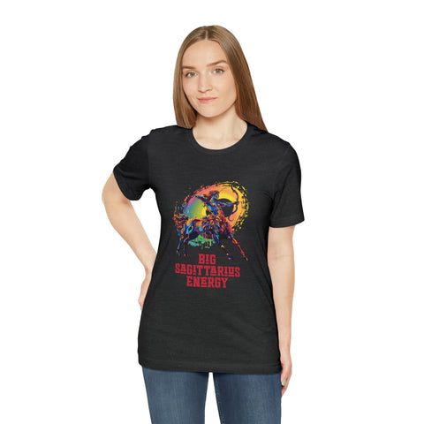 Unisex Big Sagittarius Energy T Shirt   