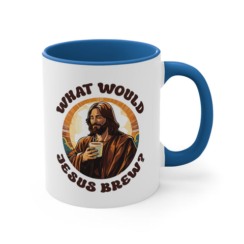 11oz What Would Jesus Brew Coffee Mug   