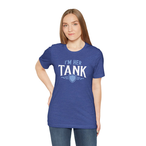 Unisex I'm Her Tank T Shirt