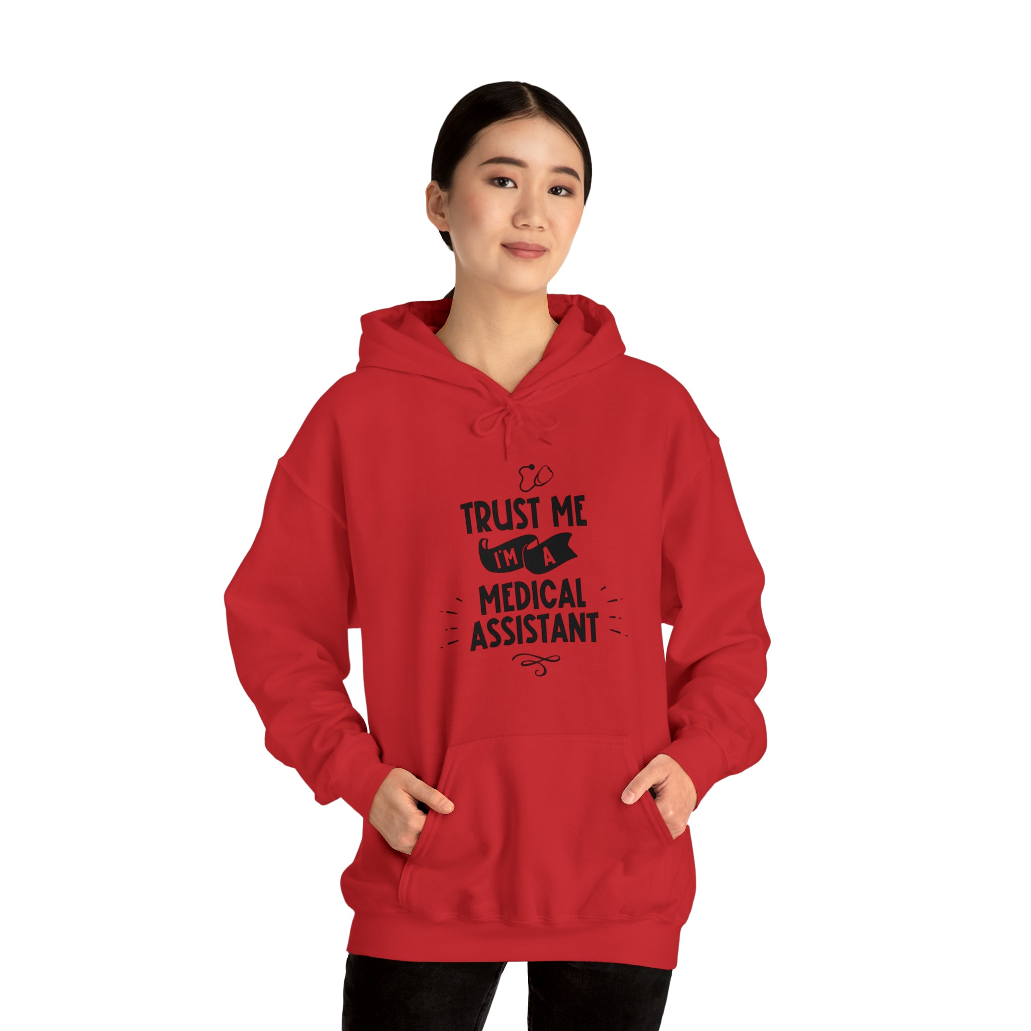 Unisex Trust Me I'm a Medical Assistant Hoodie   