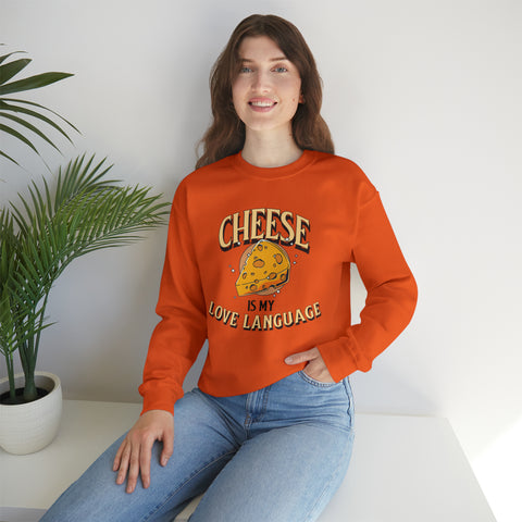 Unisex Cheese is My Love Language Sweatshirt   