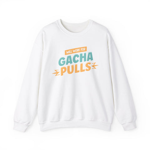 Unisex Will Work for Gacha Pulls Sweatshirt S White 