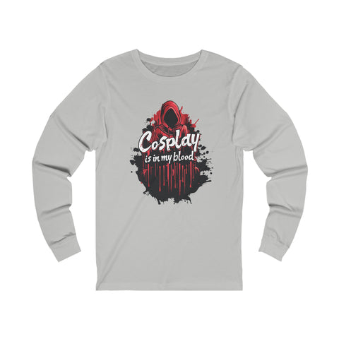 Unisex Cosplay is in my Blood Long Sleeve T Shirt S Athletic Heather 