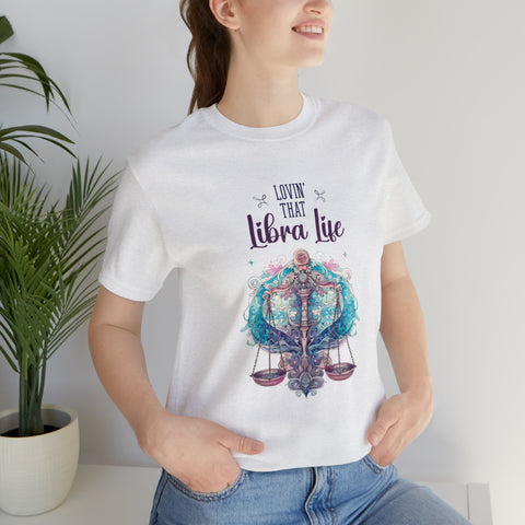 Unisex Libra Life T Shirt   