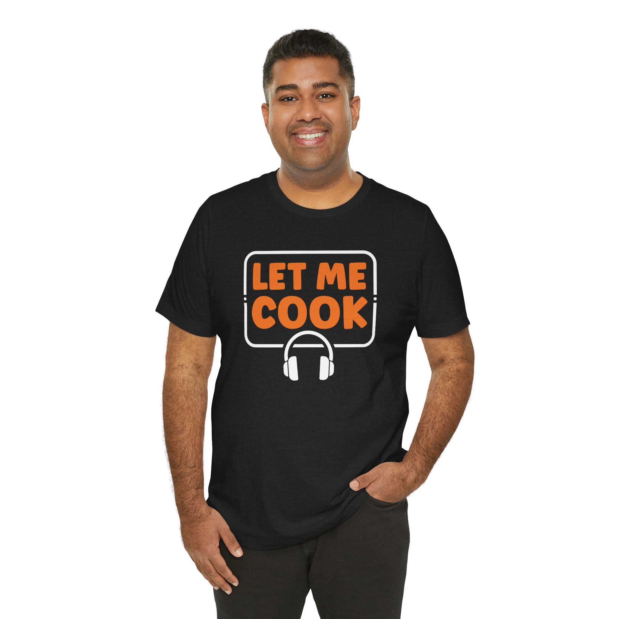 Unisex Let Me Cook PC Gamer T Shirt