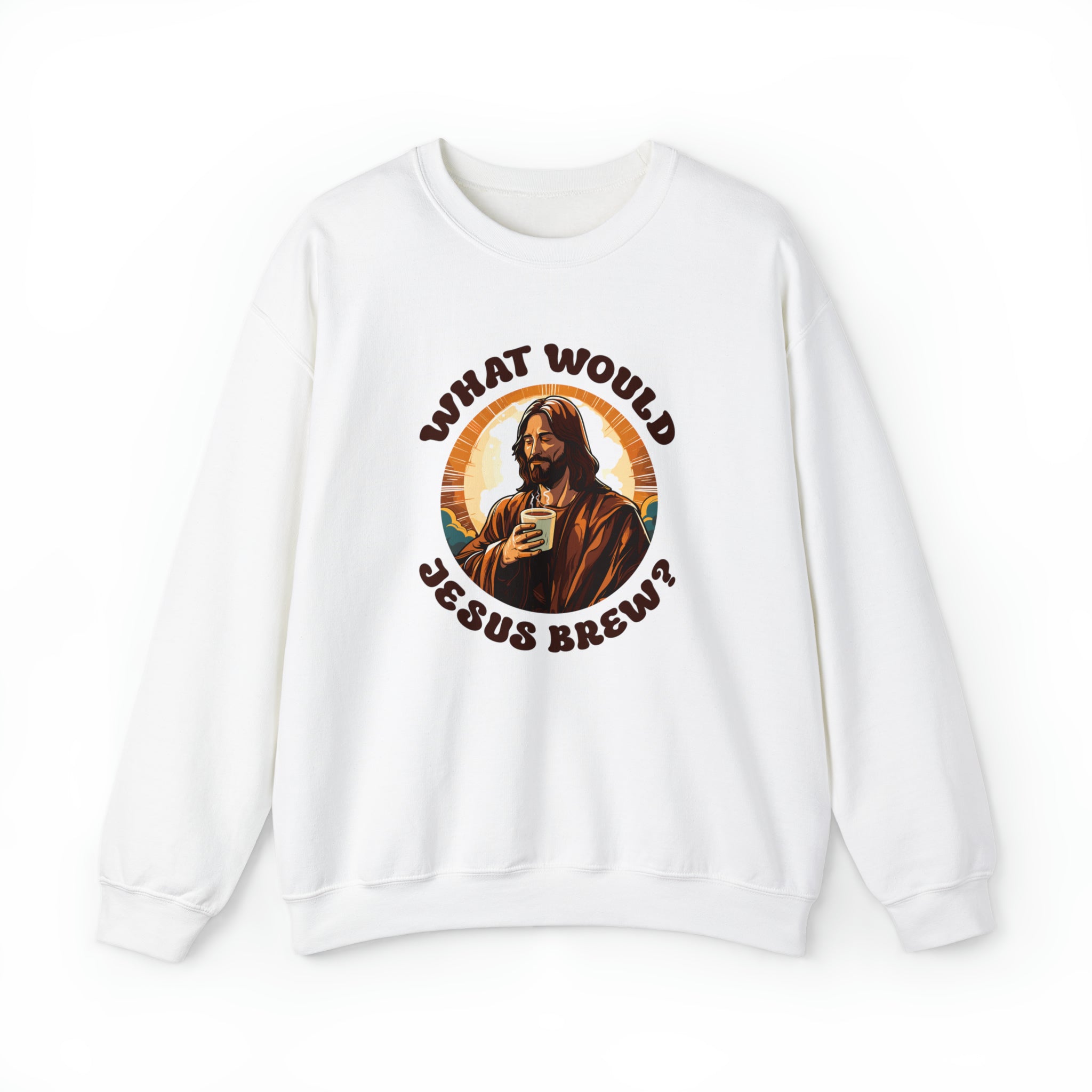 Unisex What Would Jesus Brew Coffee Sweatshirt S White 