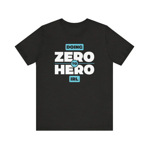 Unisex Zero to Hero T Shirt Black Heather S