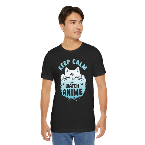 Unisex Keep Calm and Watch Anime T Shirt   