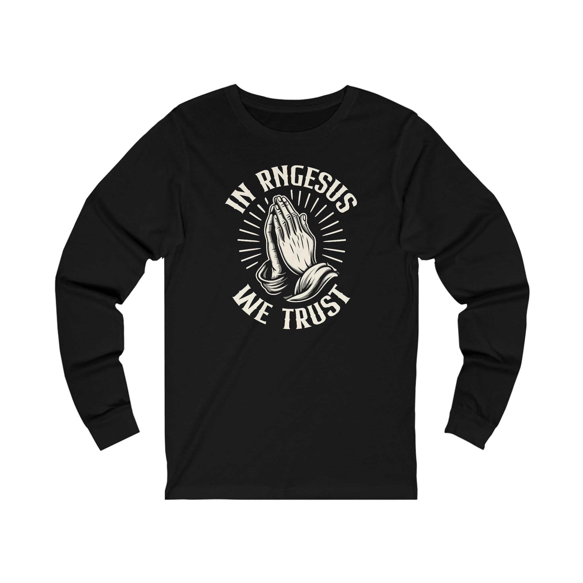 Unisex In RNGesus We Trust Long Sleeve T Shirt S Black 