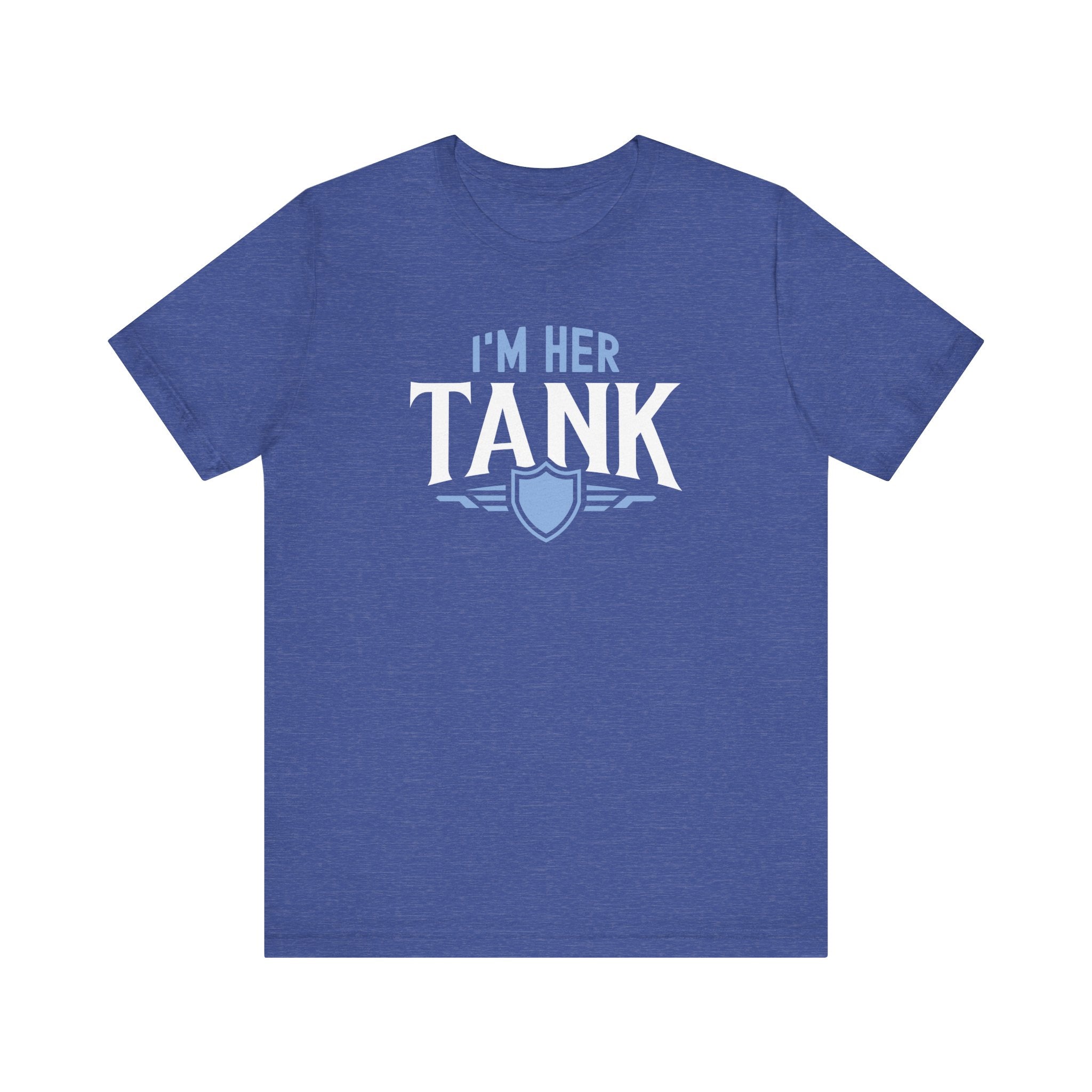 Unisex I'm Her Tank T Shirt Heather True Royal S