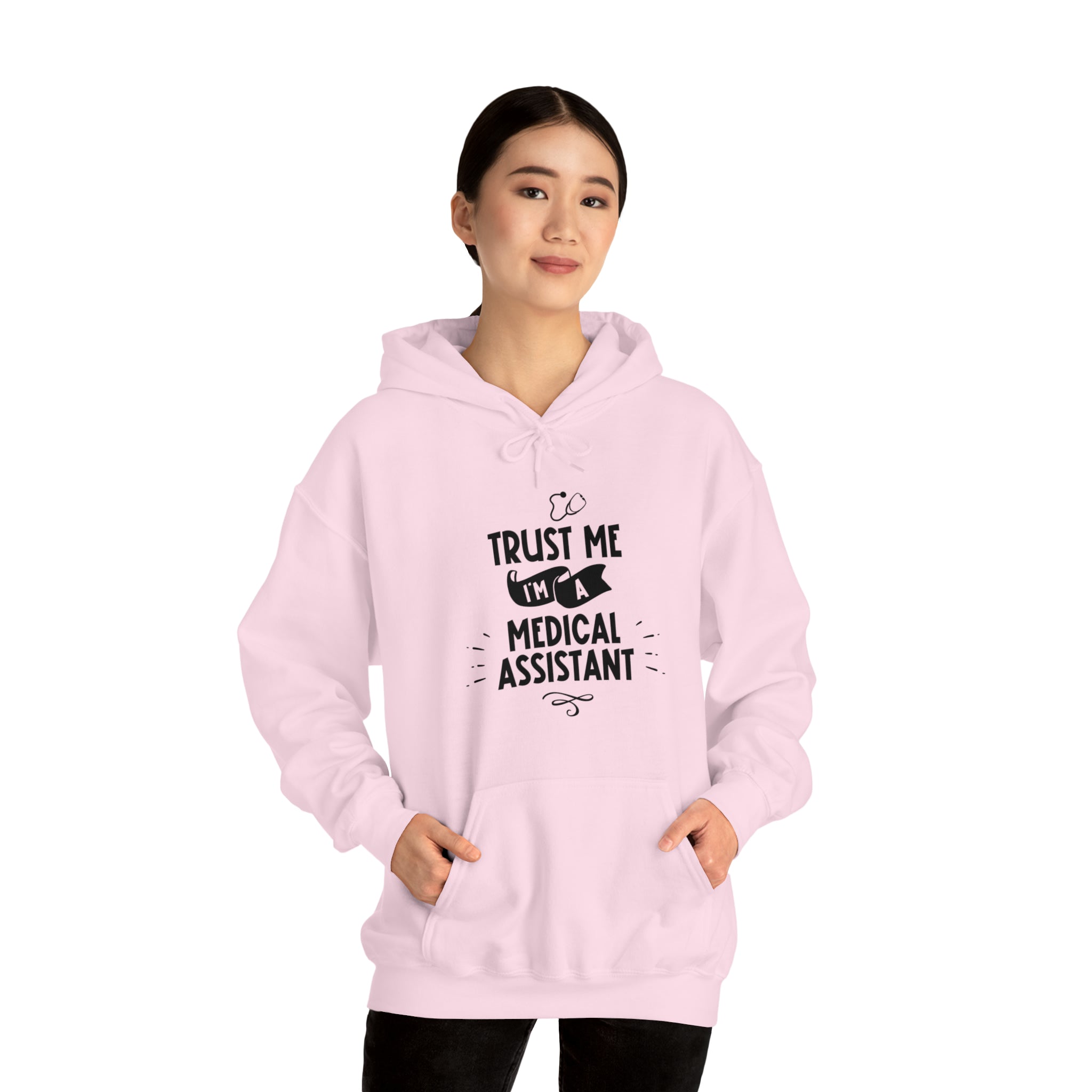 Unisex Trust Me I'm a Medical Assistant Hoodie   