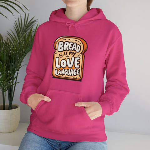 Unisex Bread is My Love Language Hoodie   