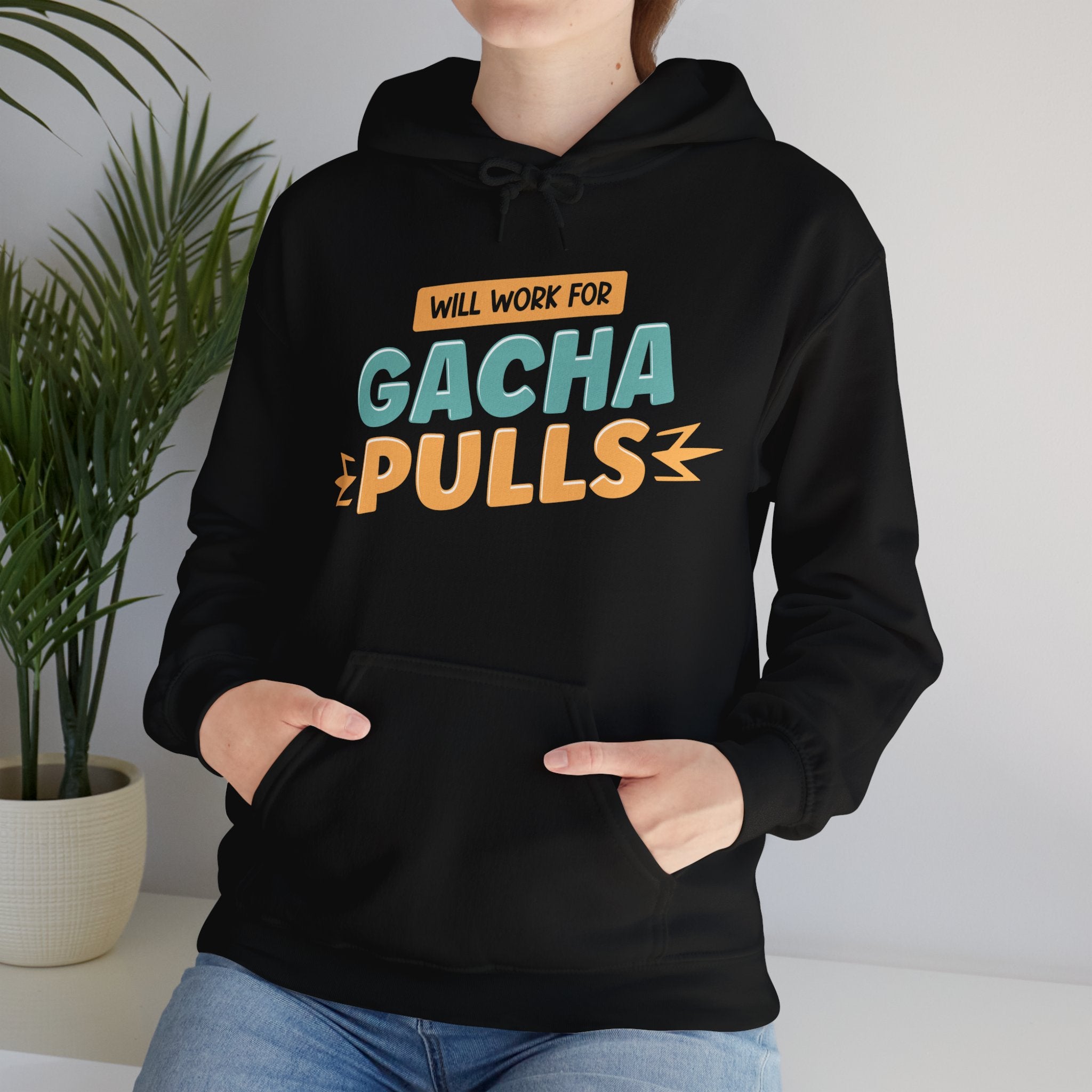 Unisex Will Work for Gacha Pulls Hoodie   