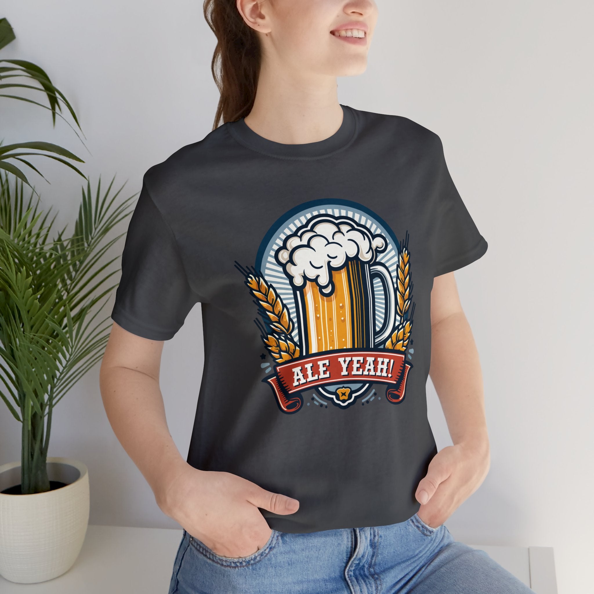 Unisex Ale Yeah T Shirt   