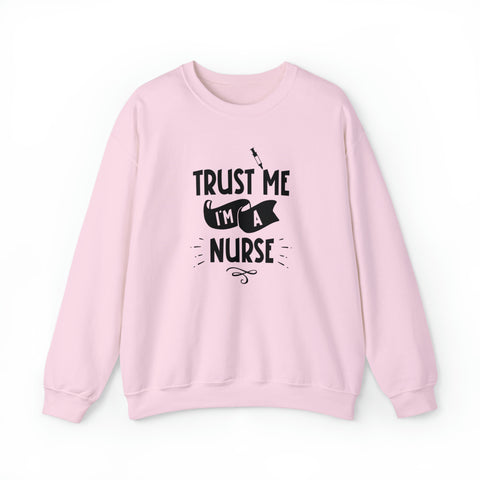 Unisex Trust Me I'm a Nurse Sweatshirt S Light Pink 