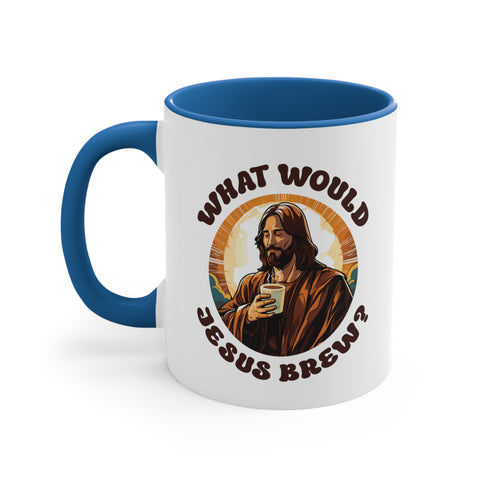 11oz What Would Jesus Brew Coffee Mug   