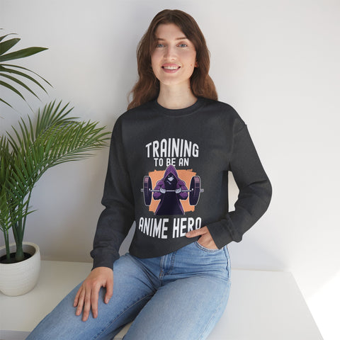 Unisex Training to be an Anime Hero Sweatshirt   