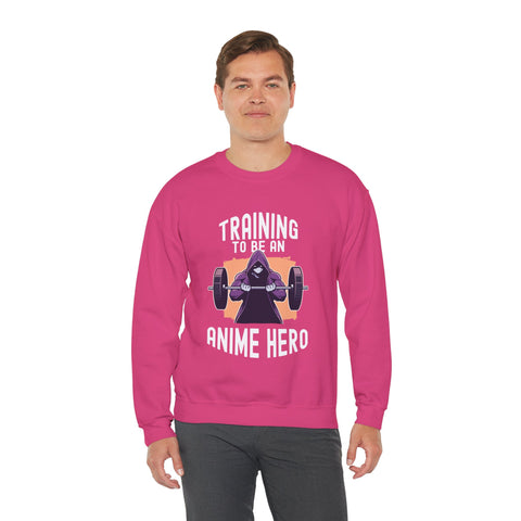 Unisex Training to be an Anime Hero Sweatshirt   