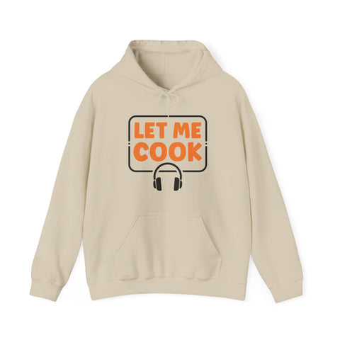 Unisex Let Me Cook PC Gamer Hoodie Sand S