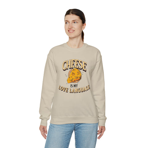 Unisex Cheese is My Love Language Sweatshirt   