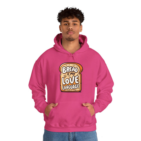 Unisex Bread is My Love Language Hoodie   