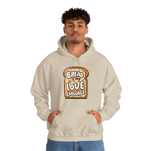 Unisex Bread is My Love Language Hoodie   