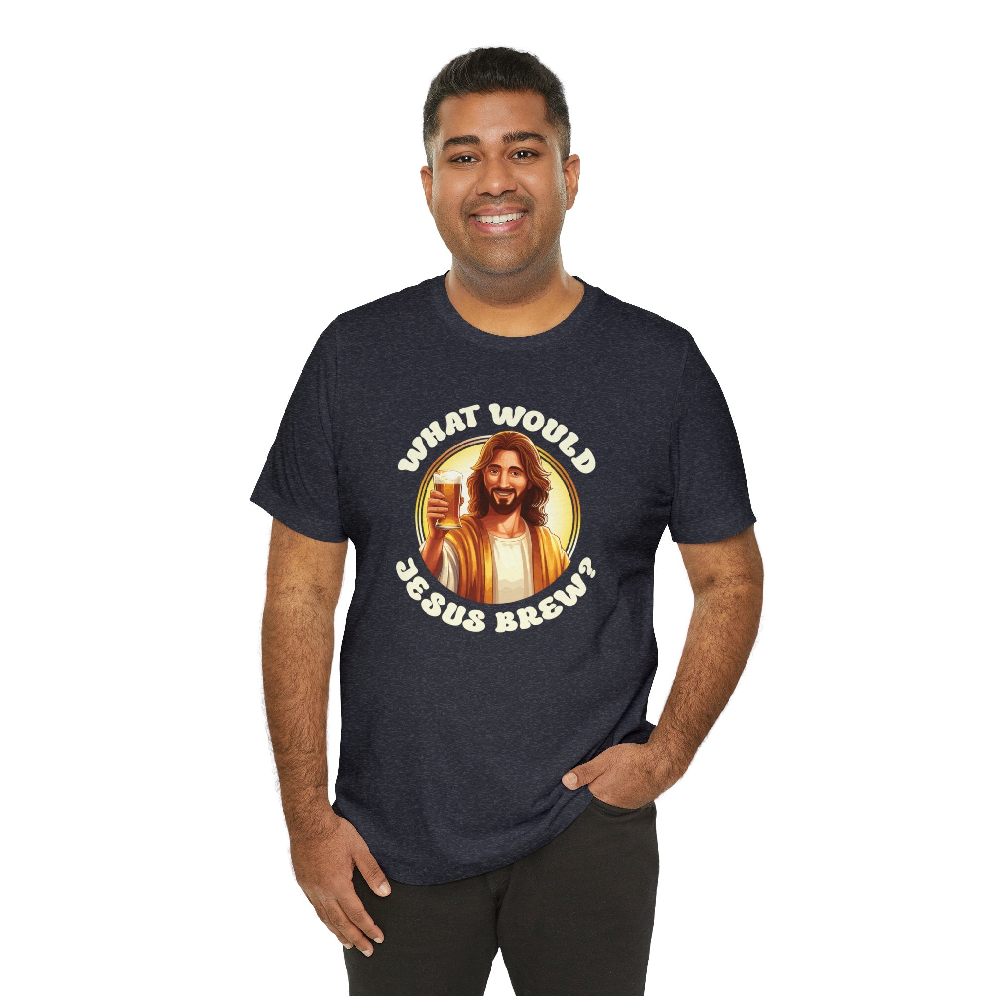 Unisex What Would Jesus Brew Beer T Shirt   