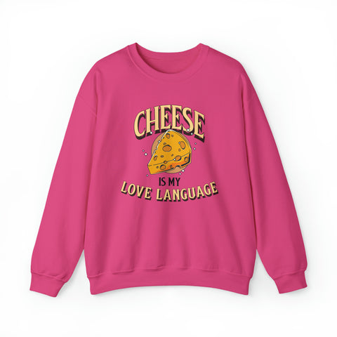 Unisex Cheese is My Love Language Sweatshirt S Heliconia 