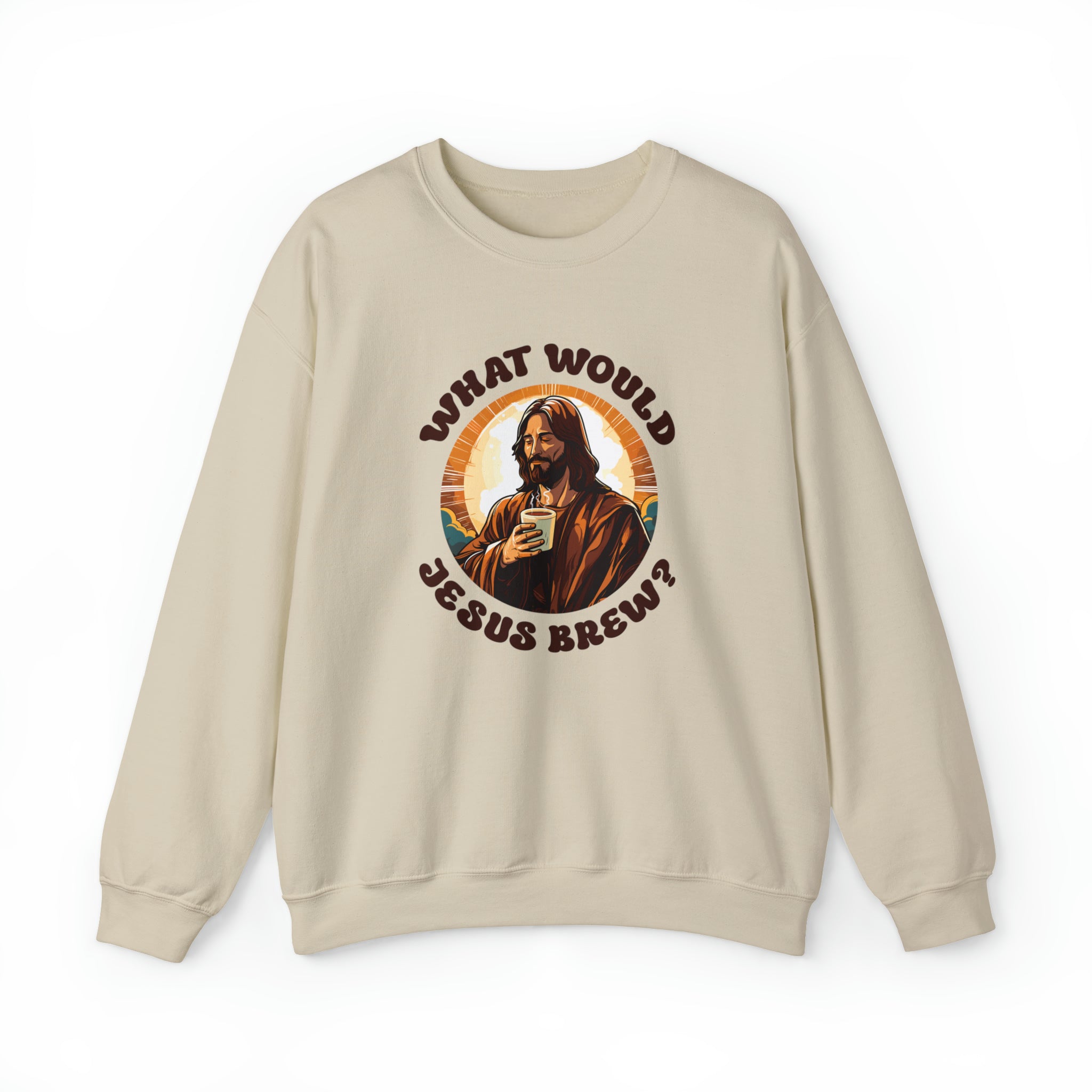 Unisex What Would Jesus Brew Coffee Sweatshirt S Sand 