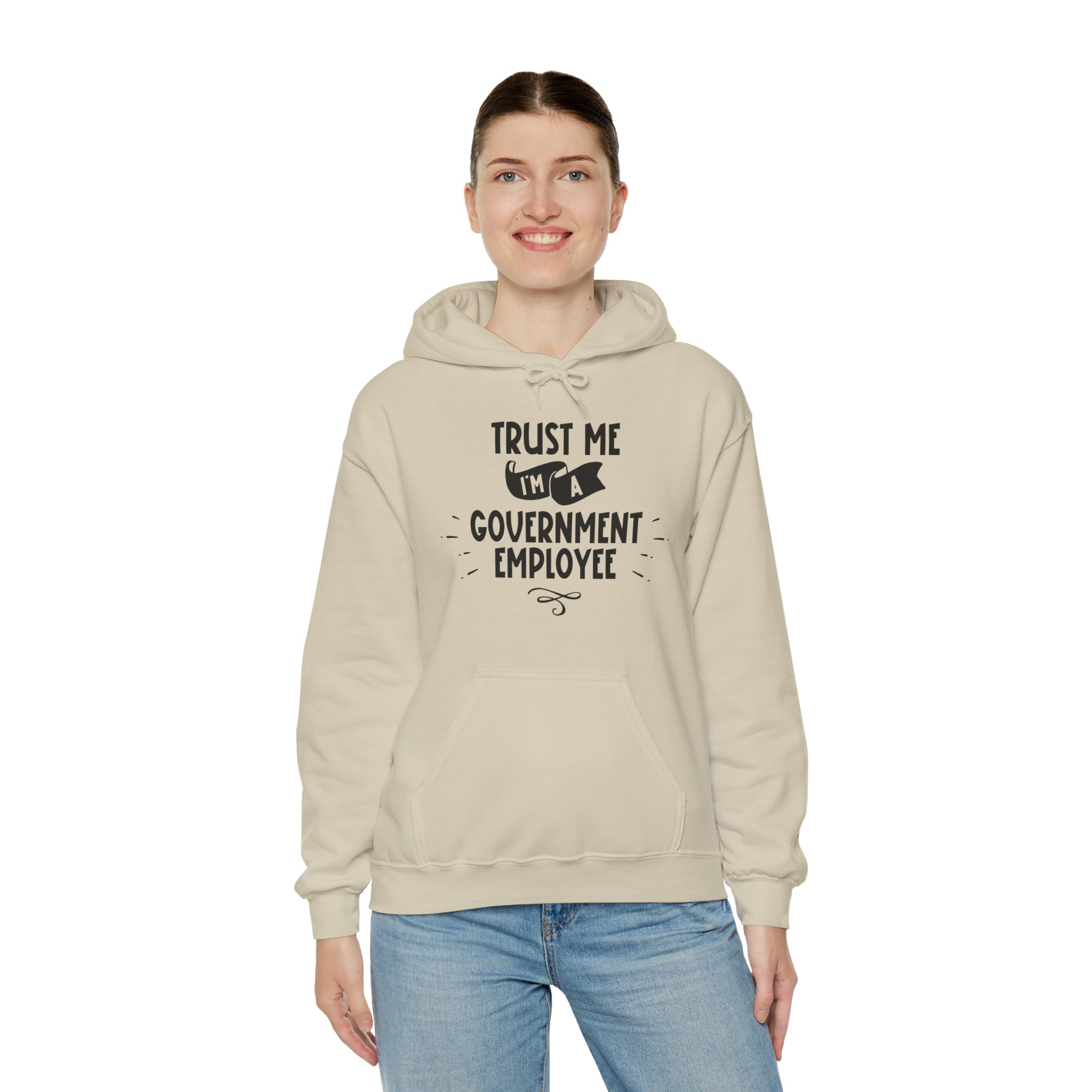 Unisex Trust Me I'm a Government Employee Hoodie   