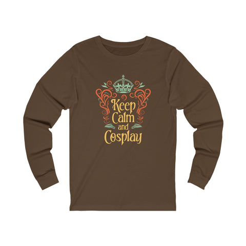 Unisex Keep Calm and Cosplay Long Sleeve T Shirt S Heather Brown 