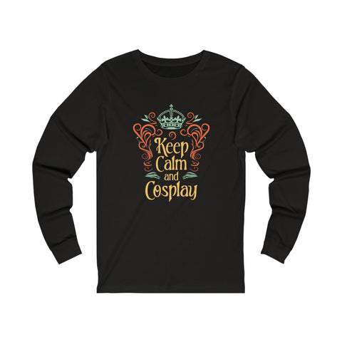 Unisex Keep Calm and Cosplay Long Sleeve T Shirt M Black Heather 