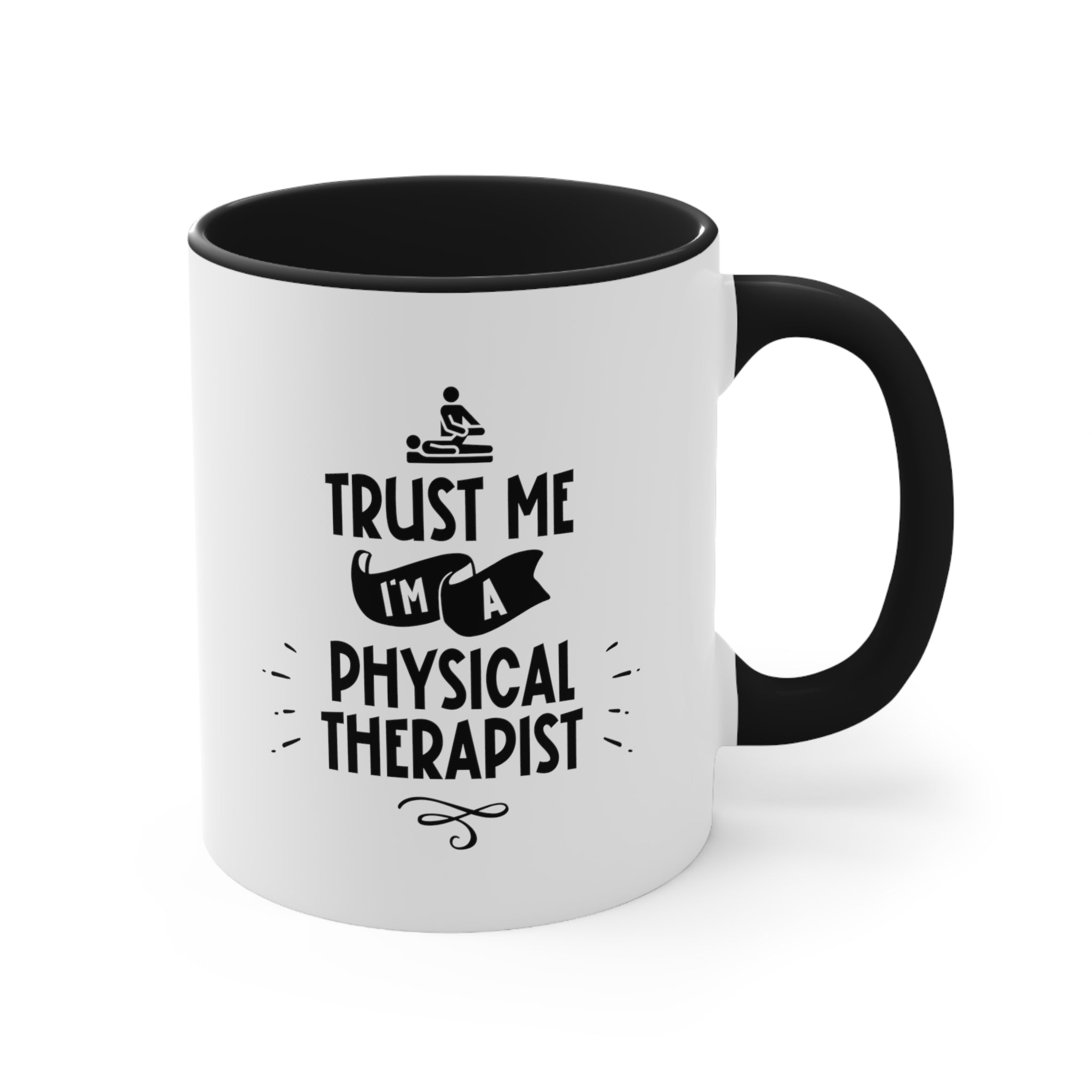 11oz Trust Me I'm a Physical Therapist Coffee Mug   