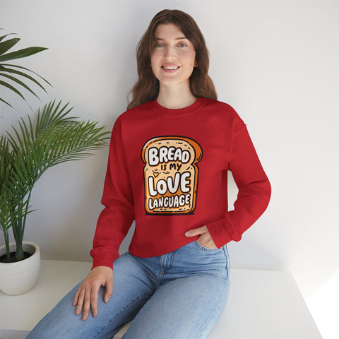 Unisex Bread is My Love Language Sweatshirt   