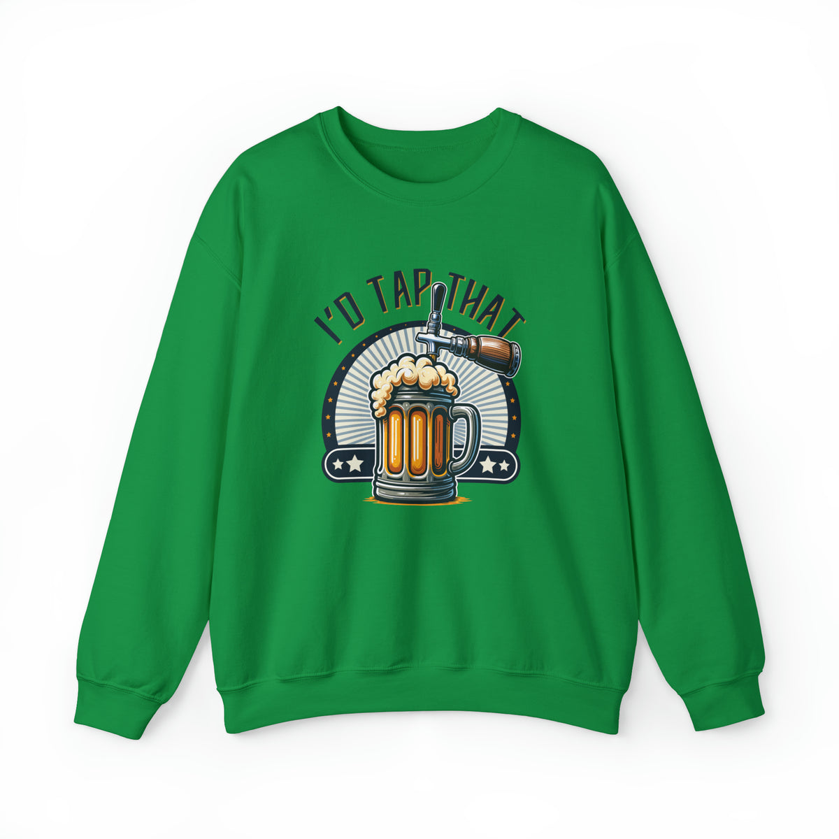 Unisex I'd Tap That Sweatshirt S Irish Green 