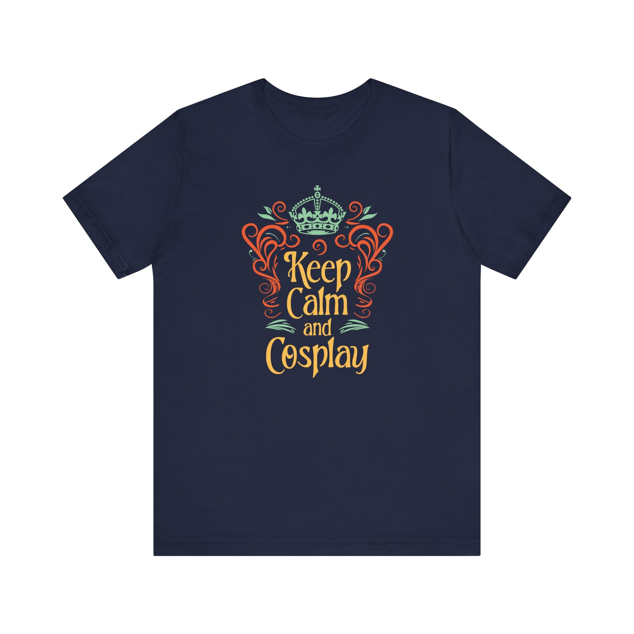 Unisex Keep Calm and Cosplay T Shirt Navy S 