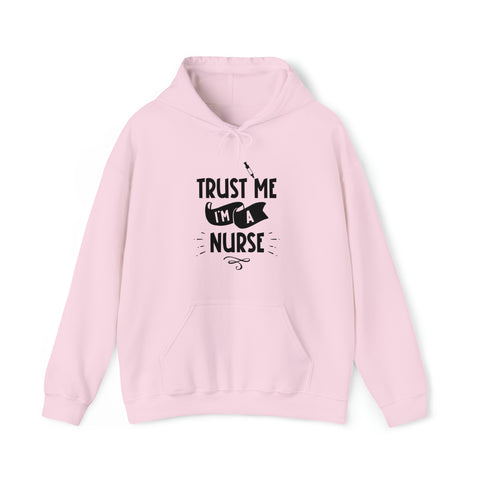 Unisex Trust Me I'm a Nurse Hoodie Light Pink S 