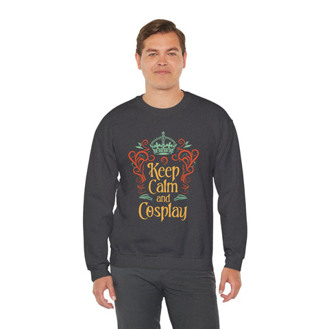 Unisex Keep Calm and Cosplay Sweatshirt   