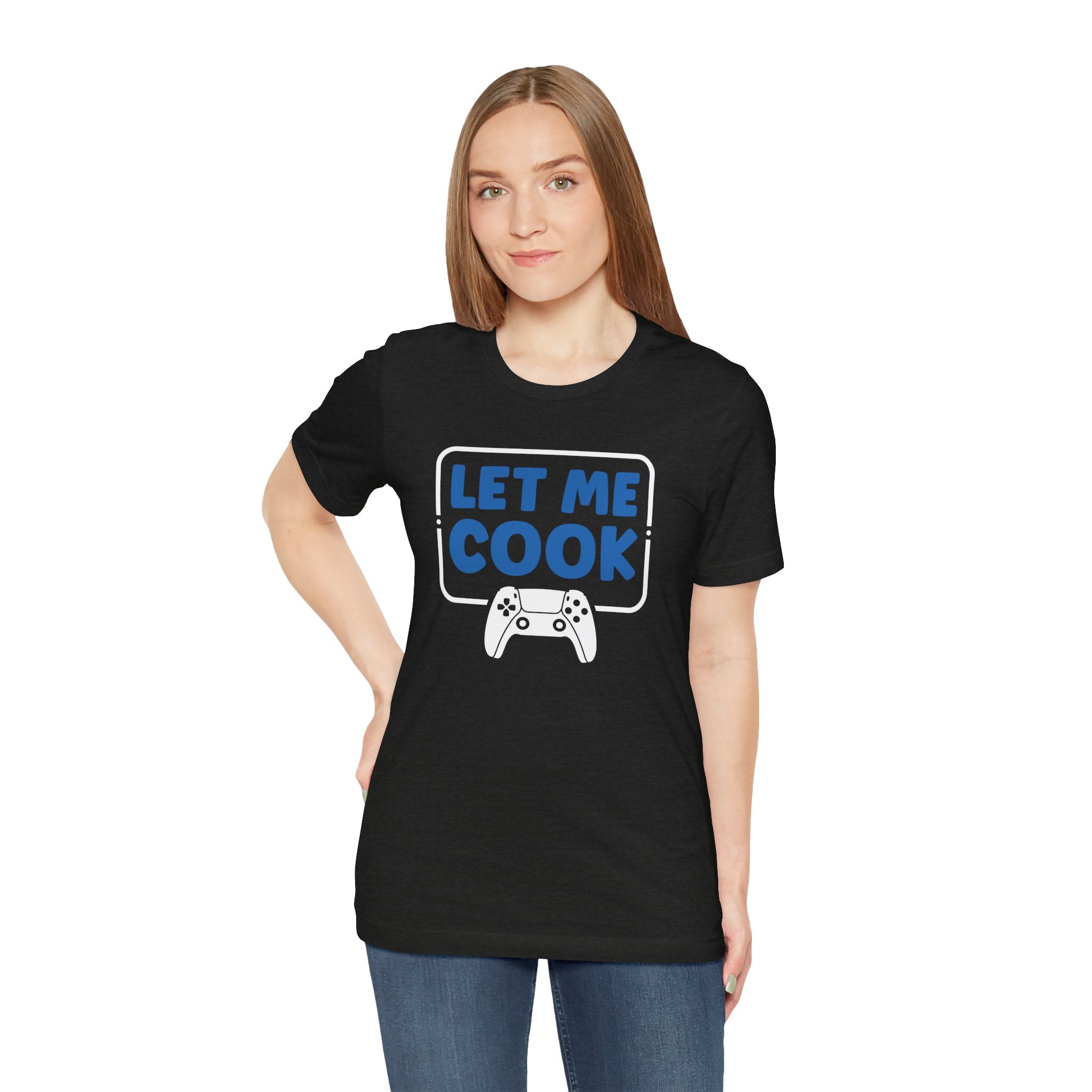 Unisex Let Me Cook Game Controller 2 T Shirt