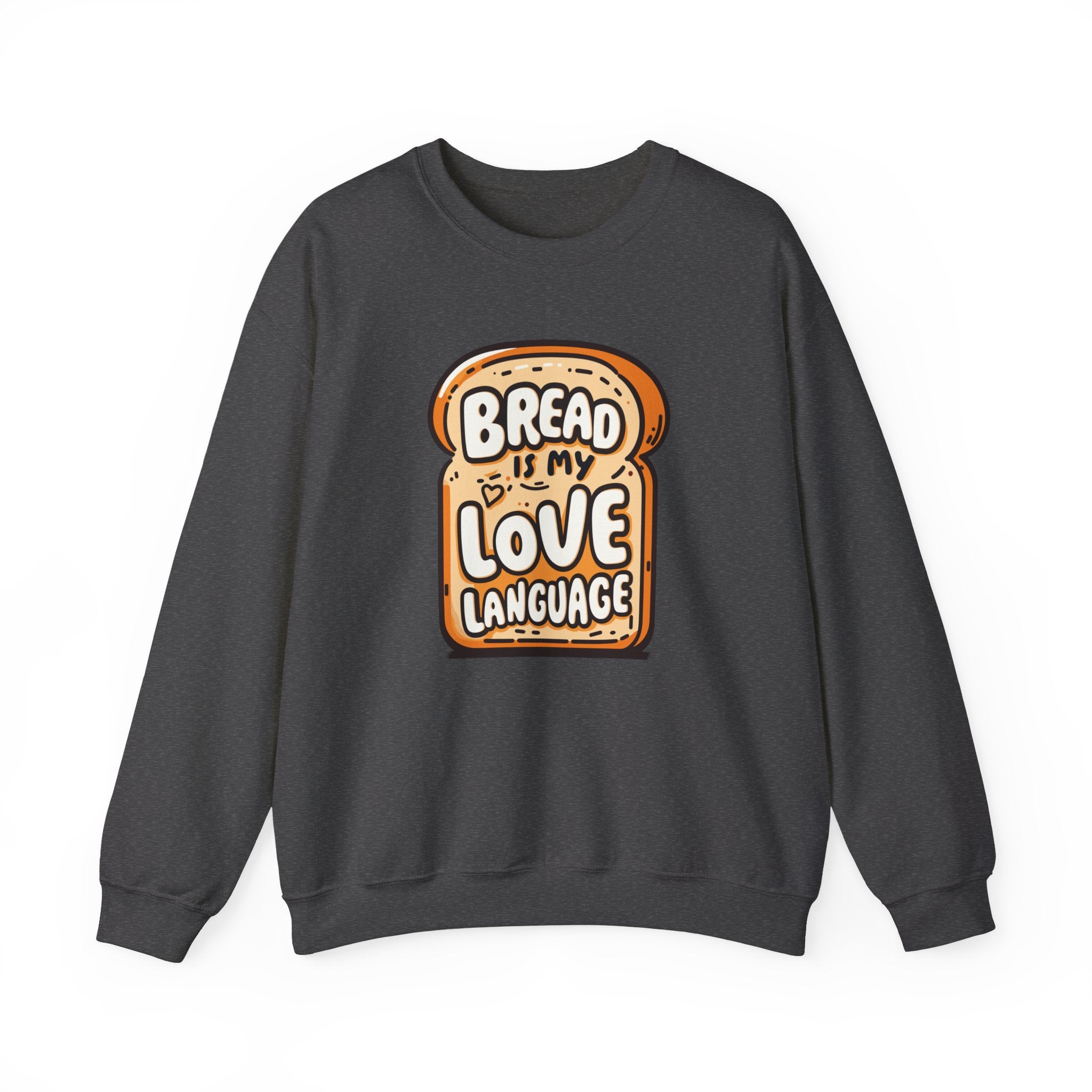 Unisex Bread is My Love Language Sweatshirt S Dark Heather 