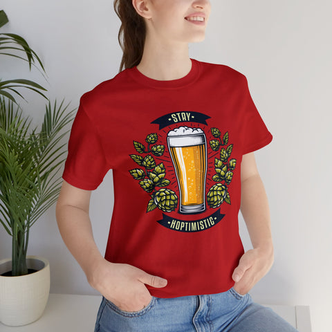 Unisex Stay Hoptimistic T Shirt   