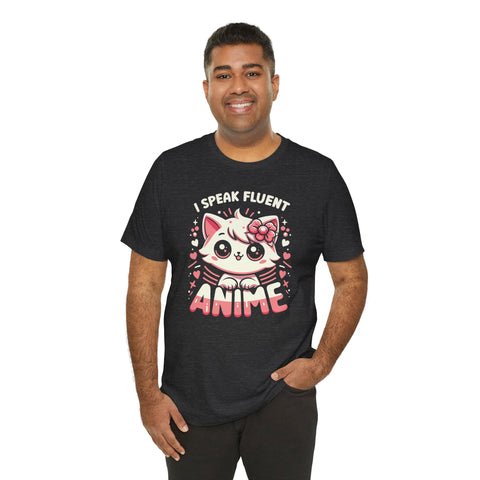 Unisex I Speak Fluent Anime Cute Cat T Shirt   