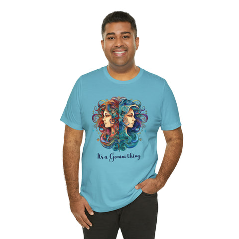 Unisex Its a Gemini Thing T Shirt   