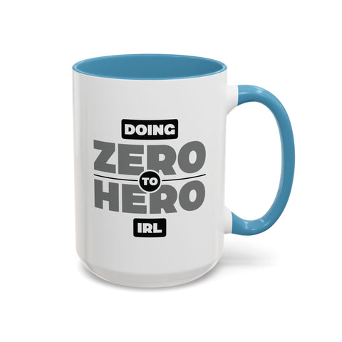 Zero To Hero Coffee Mug