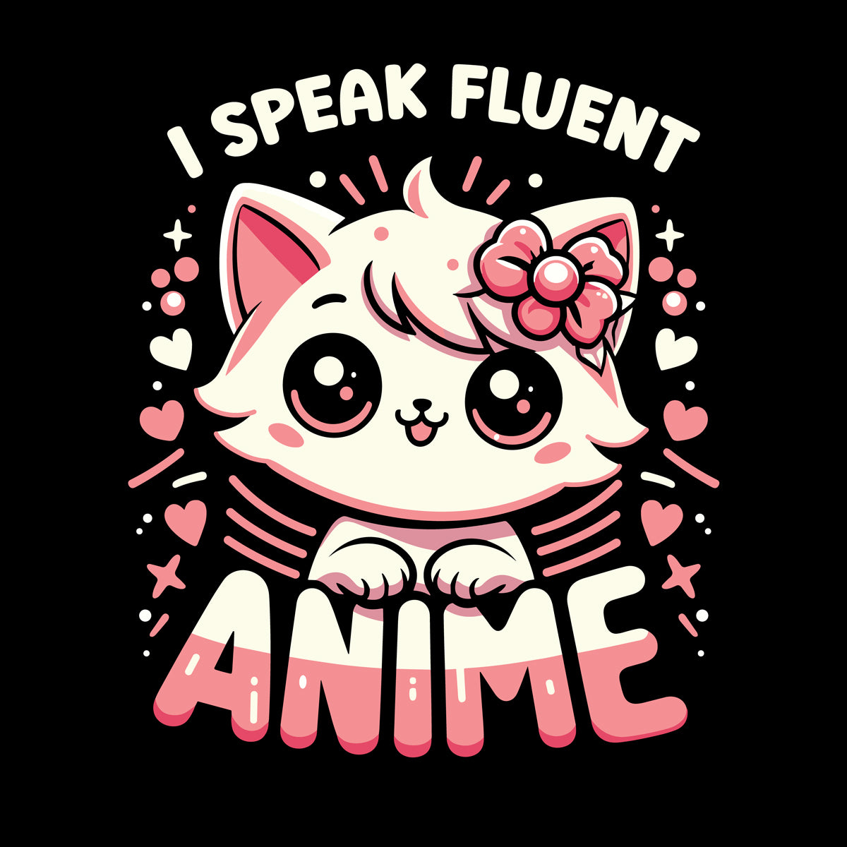 Unisex I Speak Fluent Anime Cute Cat Sweatshirt   