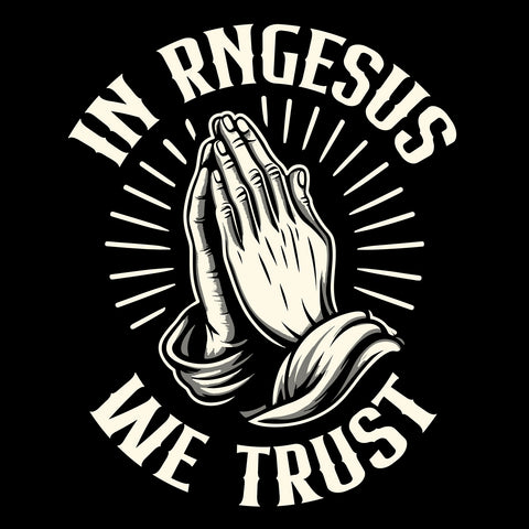 Unisex In RNGesus We Trust Long Sleeve T Shirt   