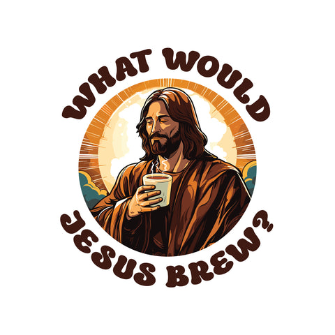 Unisex What Would Jesus Brew Coffee Sweatshirt   